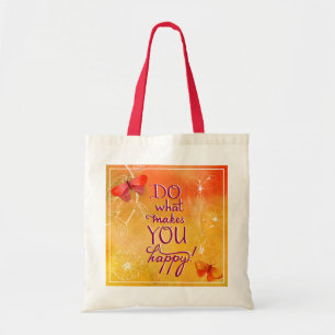 Bolsa Tote Faça o que o faz feliz