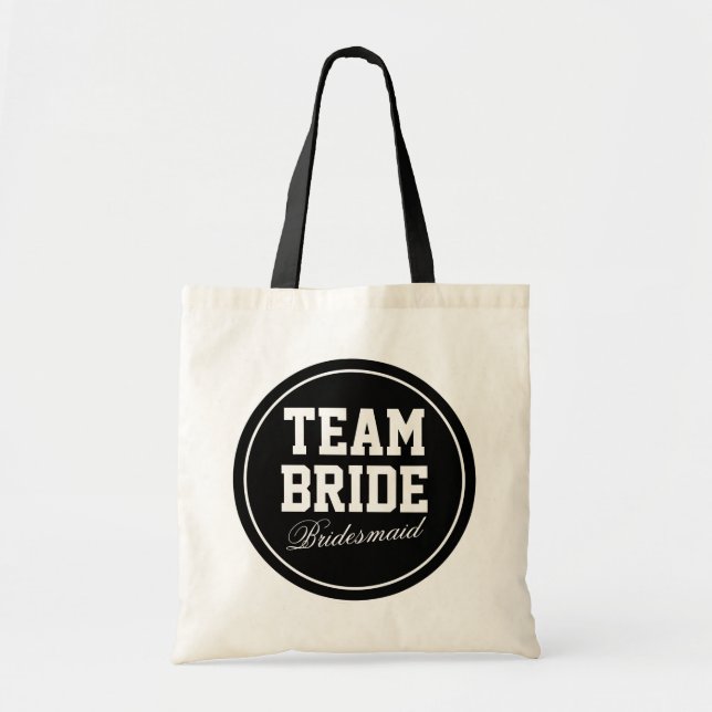 Bolsa Tote Faça seus próprios sacos de toques do Team Bride | (Frente)