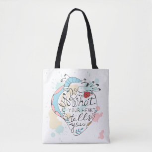 Bolsa Tote Faça somente o que seu coração lhe diz