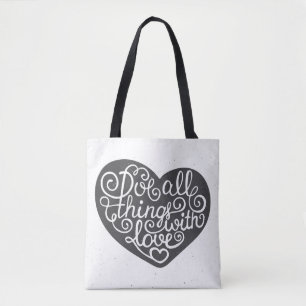 Bolsa Tote Faça todas as coisas com amor