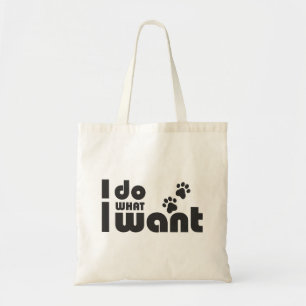 Bolsa Tote Faço o que quero, xixi de cão de gato engraçado