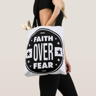 Bolsa Tote Fé sobre o medo, citação motivacional