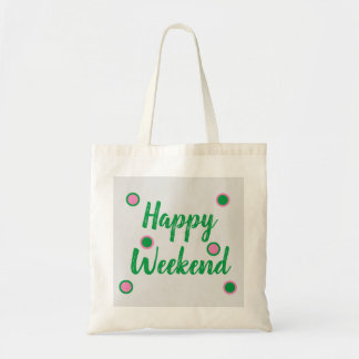 Bolsa Tote Feliz Fim de Semana