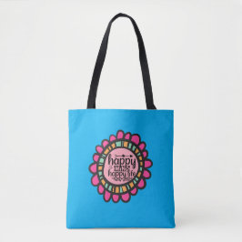 Bolsa Tote Feliz Mente Feliz design de Gráfico Motivacional