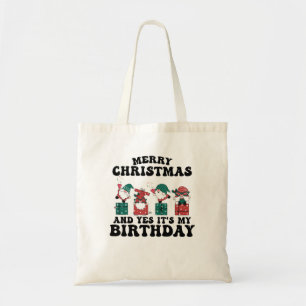 Bolsa Tote Feliz Natal E Sim É Meu Aniversário