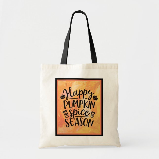 Bolsa Tote Feliz Pumpkin Spice Season Fall (Frente)