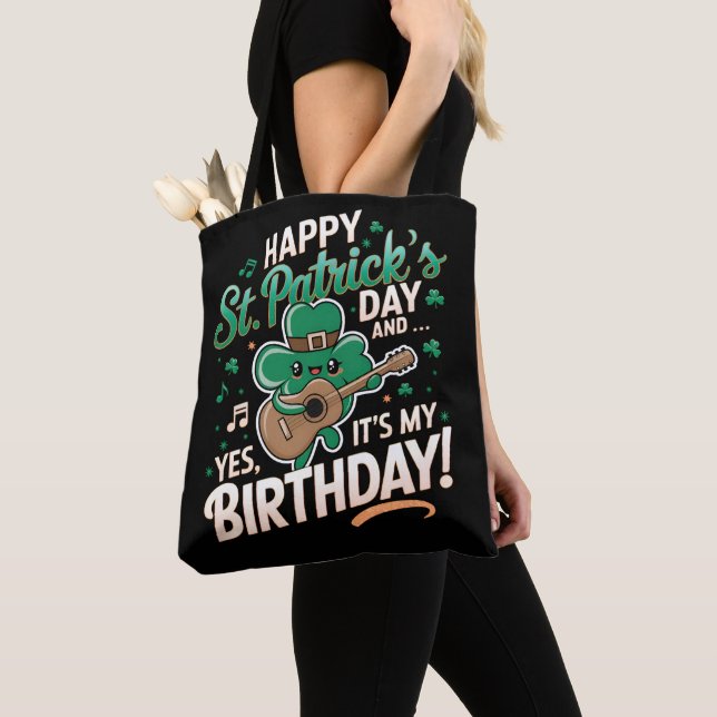 Bolsa Tote Feliz Rua Patrick Day E Sim É Meu Aniversário (Close Up)