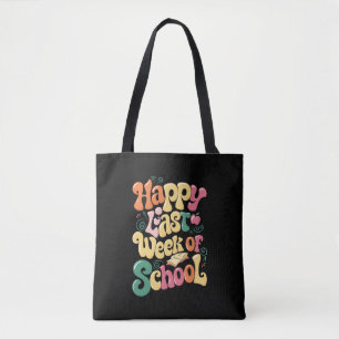 Bolsa Tote Feliz Última Semana De Aula Professores Alunos Gro