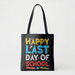 Bolsa Tote Feliz Último Dia de Aula Menino Menina Aluno Prof