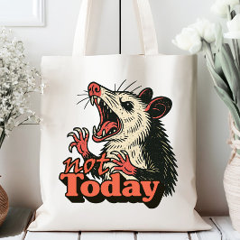 Bolsa Tote Feral Irritado Possum Hoje Não É Tipografia