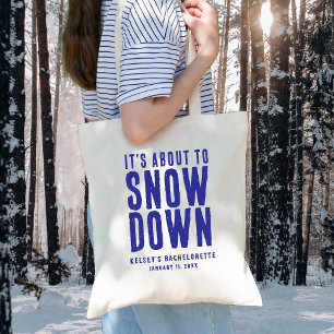 Bolsa Tote Festa de Solteira de Inverno Está Prestes a Nevar
