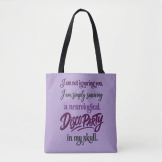 Bolsa Tote Festa Disco Neurológica | Citação de Humor de Enxa