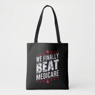 Bolsa Tote Finalmente Derrotamos o Medicare Trump Biden Eleiç