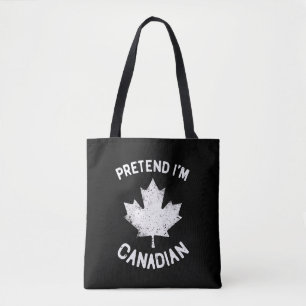 Bolsa Tote Fingir que sou canadense no dia do Canadá