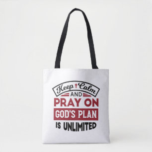 Bolsa Tote Fique calmo e reze que o plano de Deus é uma citaç
