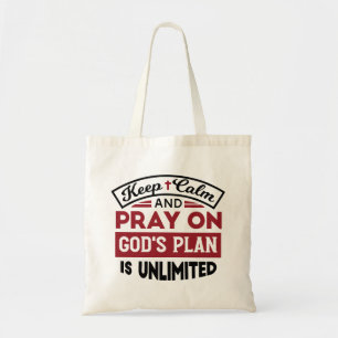 Bolsa Tote Fique calmo e reze que o plano de Deus é uma citaç