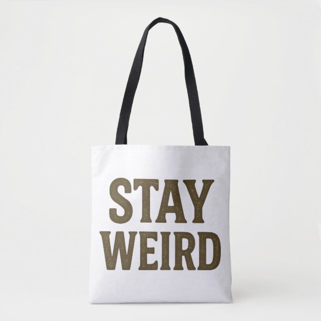 Bolsa Tote Fique Estranho Roupas de Rua Retrô  (Frente)