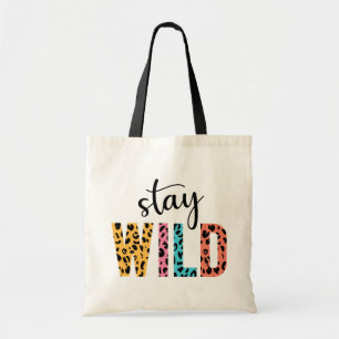 Bolsa Tote Fique Selvagem