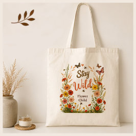 Bolsa Tote Fique Selvagem Criança Flor Boho Tela Floral