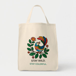 Bolsa Tote Fique Selvagem. Fique Colorido Pássaro