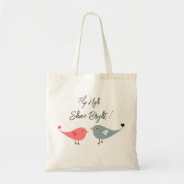 Bolsa Tote Fly high Modern Uplifting Positive Quote tote bag
