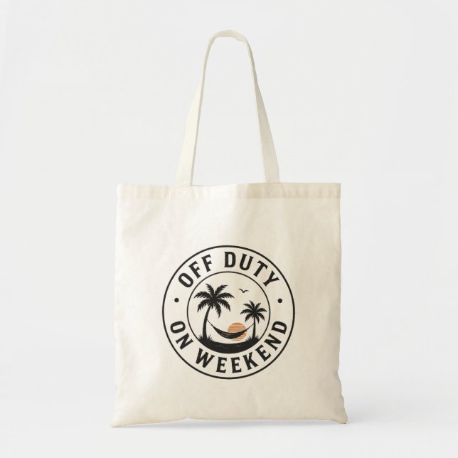 Bolsa Tote Fora de Serviço no Fim de Semana Emblema de Relaxa (Frente)