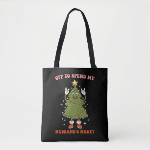 Bolsa Tote Fora para Gastar o Dinheiro do Meu Marido Esposa d