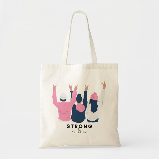 Bolsa Tote Forte e bonita citação inspiracional 3 mulheres (Frente)