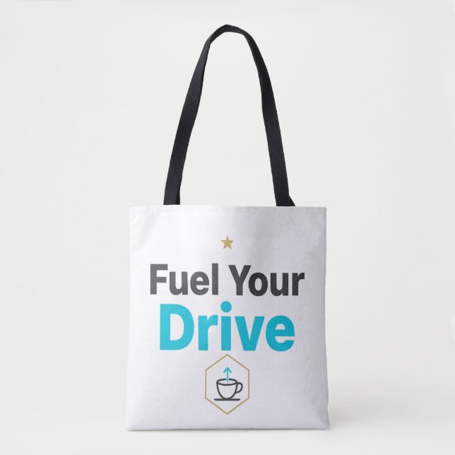 Bolsa Tote Fuel Your Drive Motivational  - Daily Inspiration  (Frente)