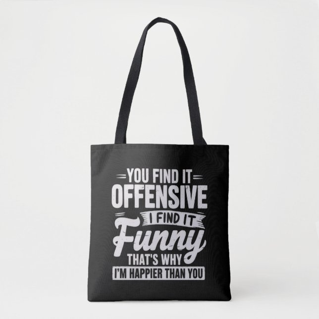 Bolsa Tote Funny Adult Humor Sarcastic Offensive Quote Meme (Frente)