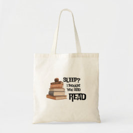 Bolsa Tote Funny Book Lover Quote Sleep I Thought You Said Re
