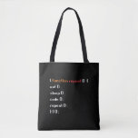 Bolsa Tote Funny Computer Science Coder Programmer Função<br><div class="desc">Um presente engraçado para programador,  gamer,  cientista de computadores,  desenvolvedor de software,  administrador de TI,  nerd e geek de pc. Surpresa perfeita para rir com amigos,  familiares e colegas na escola ou no trabalho.</div>