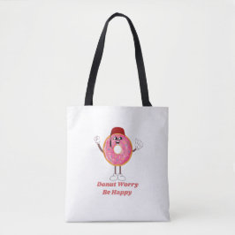 Bolsa Tote Funny Donut T-Shirt – Donut Worry Be Happy Gift