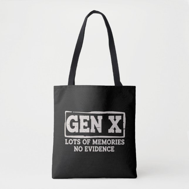 Bolsa Tote Funny Saying Sarcastic Gen X Lots of Memories No  (Frente)