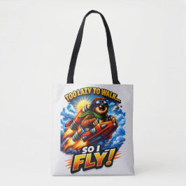 Bolsa Tote Funny Sloth Rocket Meme, Too Lazy to Walk So I Fly