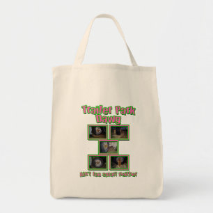 Bolsa Tote Funny Trailer Park Dawg