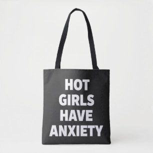 Bolsa Tote Garotas Quentes Têm Ansiedade Engraçado Conscienti