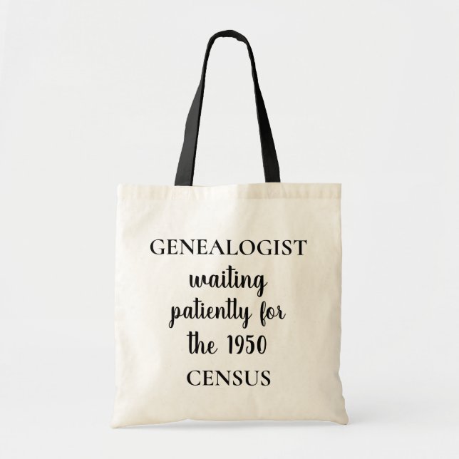 Bolsa Tote Genealogia Engraçada Genealogista Censo (Frente)