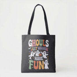 Bolsa Tote Ghouls Just Wanna Have Fun Retro Ghost Halloween