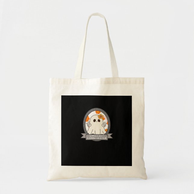 Bolsa Tote Ghouls Só Quer Divertir-Se No Dia das Bruxas (Frente)