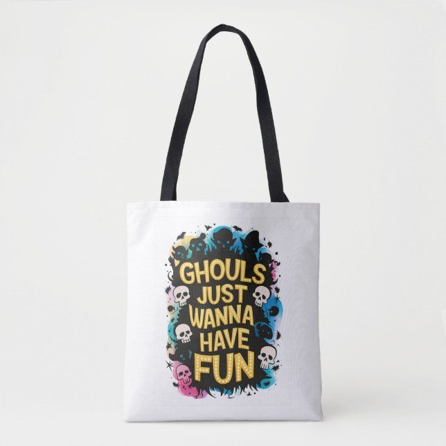 Bolsa Tote Ghouls Só Quer Se Divertir (Frente)