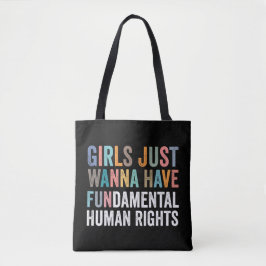 Bolsa Tote Girls Just Wanna Have Fundamental Rights