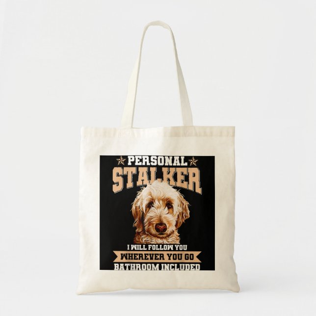 Bolsa Tote Goldendoodle Personal Stalker Engraçado Doodle Our (Frente)