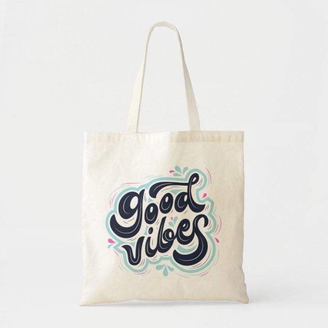 Bolsa Tote Good Vibes Tote Bag (Frente)