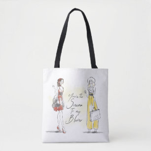 Bolsa Tote Gossip Girl - Você é a Serena para minha Blair