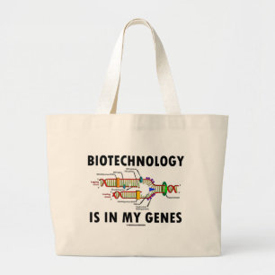 Bolsa Tote Grande A biotecnologia está em meus genes (a réplica do