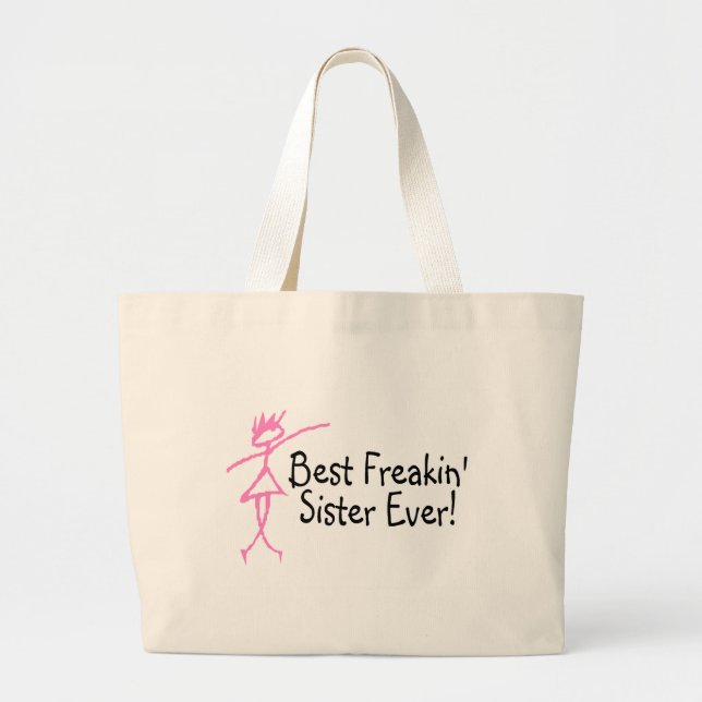 Bolsa Tote Grande A melhor irmã de Freakin nunca (Frente)