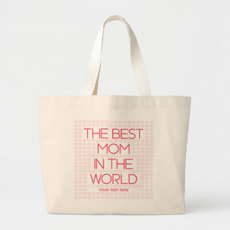Bolsa Tote Grande A Melhor Mãe do Mundo Citação Personalizada Vermel