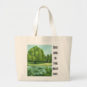 Bolsa Tote Grande 'A Natureza É A Melhor Arte' Paisagem de Salgueiro