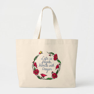 Bolsa Tote Grande A vida é punho frágil com a grinalda da papoila da